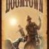 Card Games * | Limited Edition Doomtown Relaodednew Town, New Rules Expansion