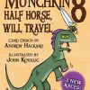 Card Games * | Exactly Discount Munchkinmunchkin 8 Half Horse Will Travel Expansion